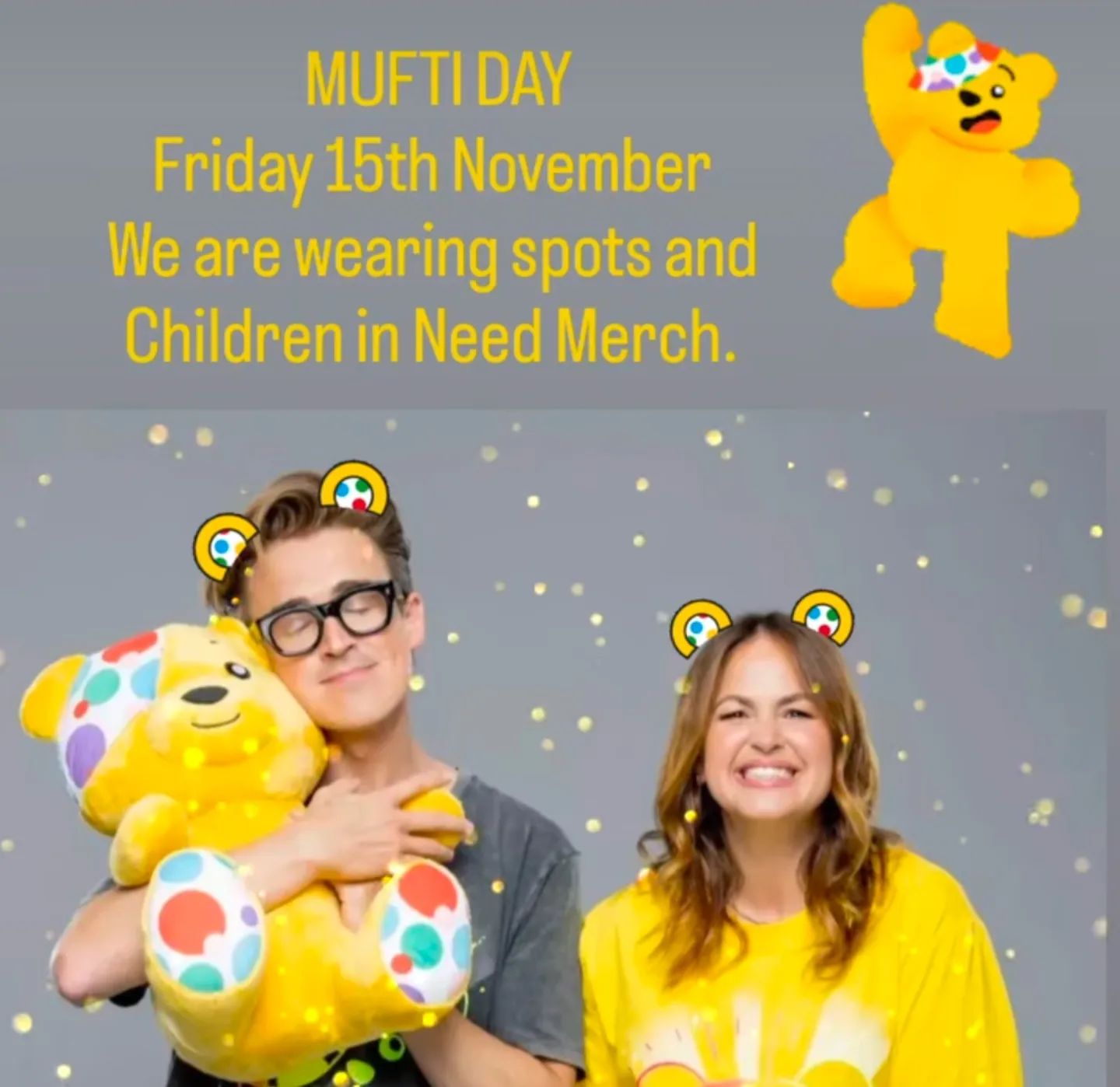 On Friday we will be supporting Children in Need and asking families to donate online rather than bringing cash into school. It is MUFTI day and we are dressing up in spots and Children in Need merch. It should be a fun day!